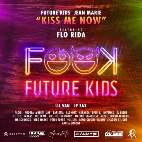 Blondex, Jean Marie, Flo Rida, Future Kids, JP Sax выпустили новый сингл Kiss Me Now
